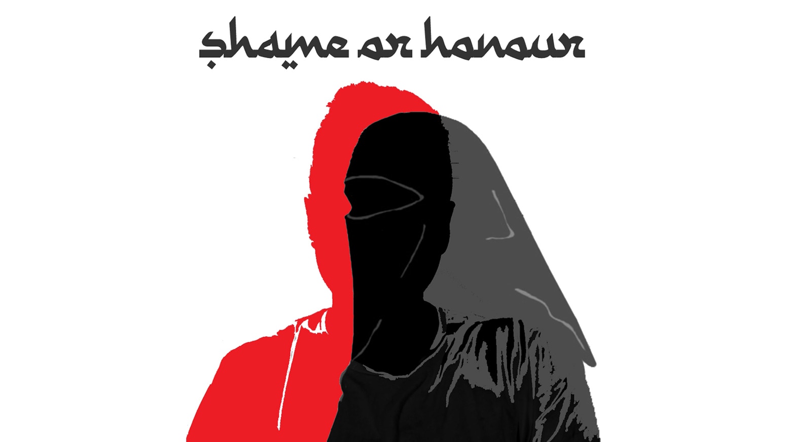 Shame or Honour